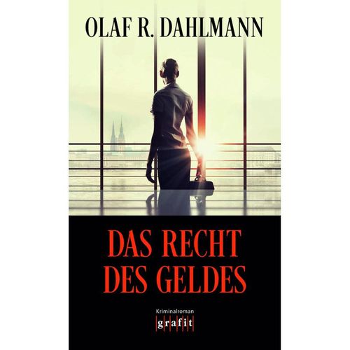 Das Recht des Geldes - Olaf R. Dahlmann, Taschenbuch