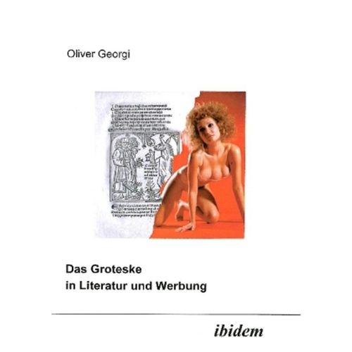 Das Groteske in Literatur und Werbung - Oliver Georgi, Kartoniert (TB)