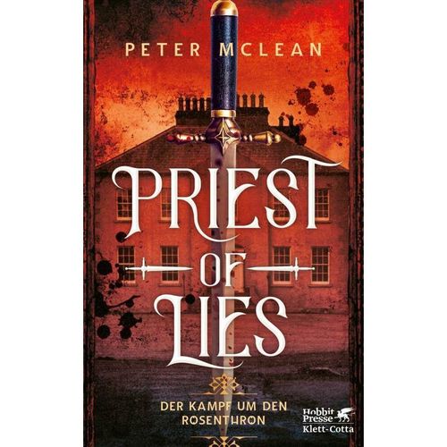 Priest of Lies / Kampf um den Rosenthron Bd.2 - Peter McLean, Kartoniert (TB)