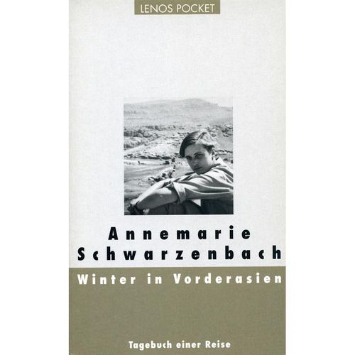 Winter in Vorderasien - Annemarie Schwarzenbach, Taschenbuch