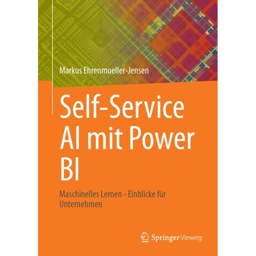 Self-Service AI mit Power BI - Markus Ehrenmueller-Jensen, Kartoniert (TB)