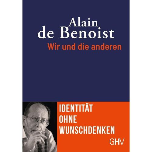 Wir und die anderen - Alain de Benoist, Kartoniert (TB)