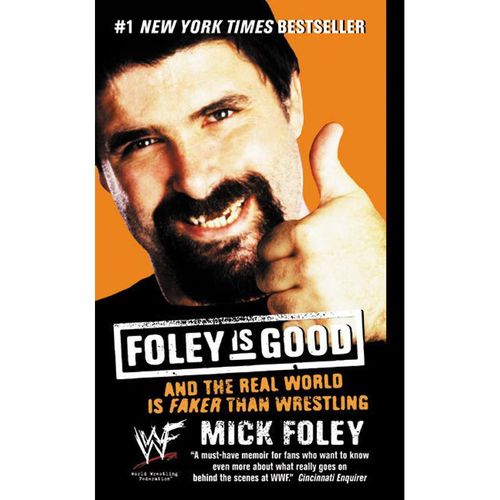 Foley Is Good - Mick Foley, Kartoniert (TB)