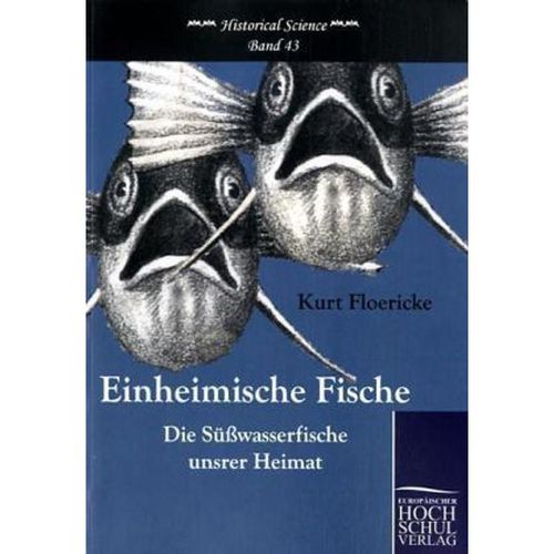 Einheimische Fische - Kurt Floericke, Kartoniert (TB)