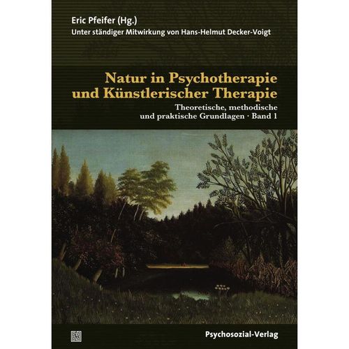 Therapie & Beratung / Natur in Psychotherapie und Künstlerischer Therapie, 2 Bde., Kartoniert (TB)