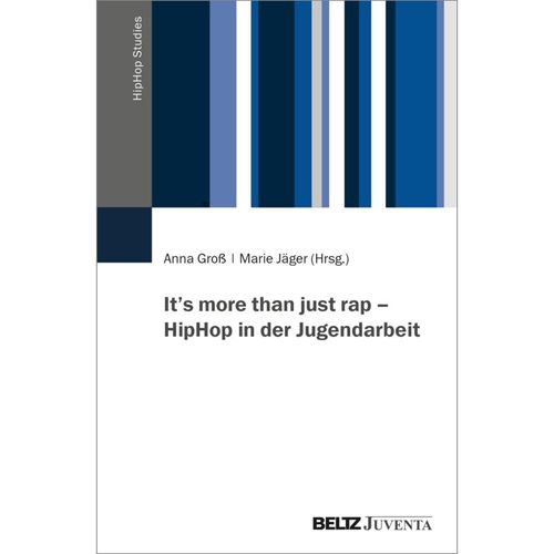 It's more than just rap - HipHop in der Jugendarbeit, Kartoniert (TB)