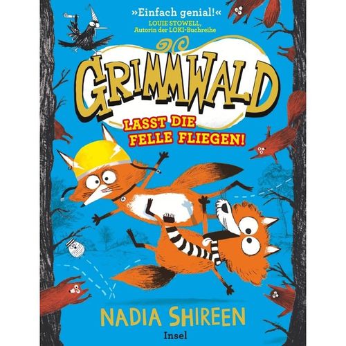 Grimmwald: Lasst die Felle fliegen! - Band 2 - Nadia Shireen, Gebunden