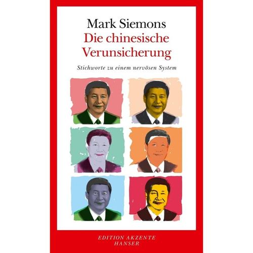 Die chinesische Verunsicherung - Mark Siemons, Kartoniert (TB)