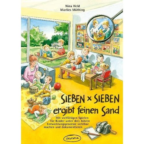Sieben x Sieben ergibt feinen Sand - Nina Held, Marlies Müthing, Kartoniert (TB)