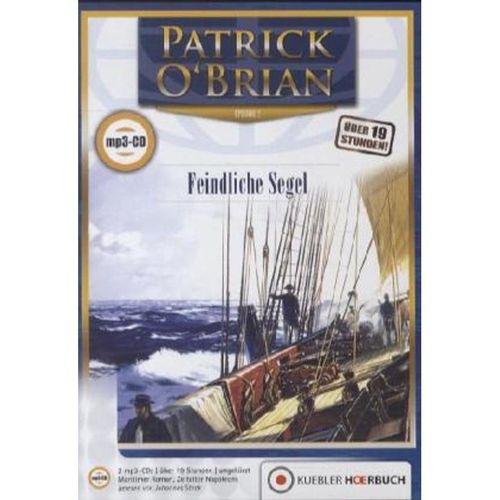 Jack Aubrey - 2 - Feindliche Segel - Patrick O'Brian (Hörbuch)