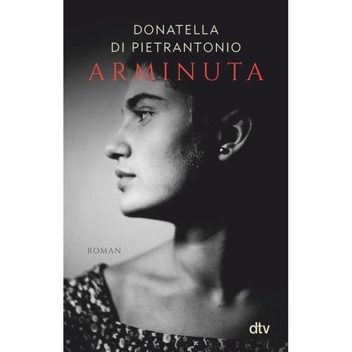 Arminuta - Donatella Di Pietrantonio, Taschenbuch