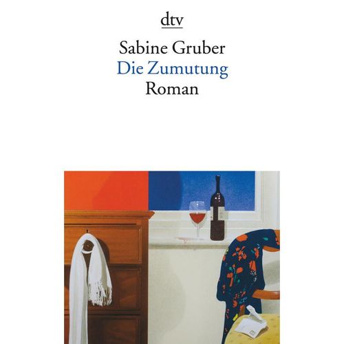 Die Zumutung - Sabine Gruber, Taschenbuch