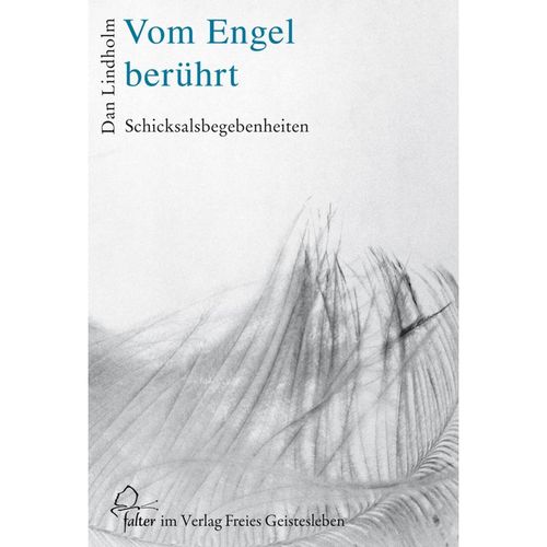 Vom Engel berührt - Dan Lindholm, Leinen
