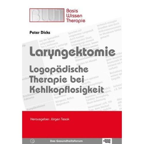 Laryngektomie - Peter Dicks, Kartoniert (TB)