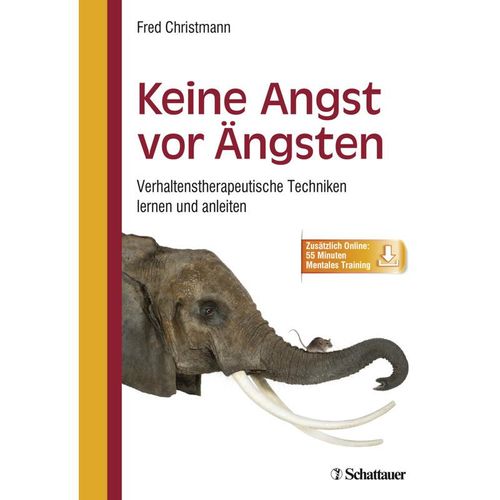 Keine Angst vor Ängsten - Fred Christmann, Kartoniert (TB)