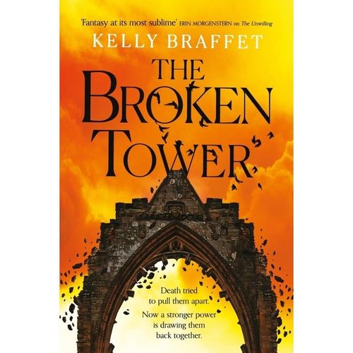 The Broken Tower - Kelly Braffet, Kartoniert (TB)