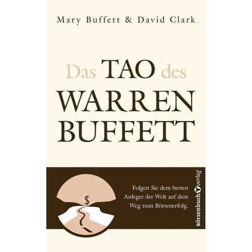 Das Tao des Warren Buffett - Mary Buffett, David Clark, Kartoniert (TB)