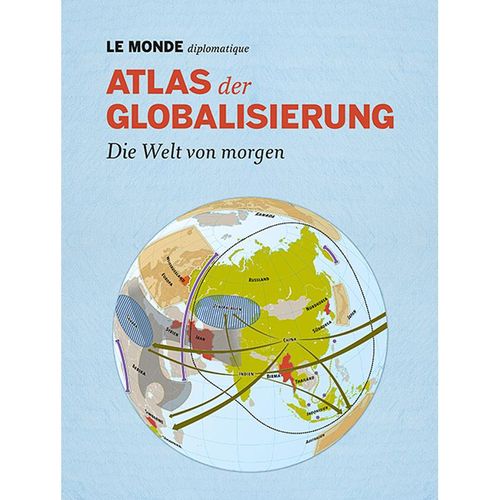 Atlas der Globalisierung, Gebunden