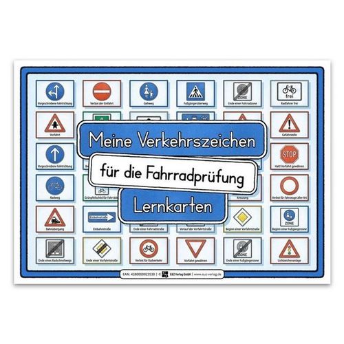 Meine Verkehrszeichen für die Fahrradprüfung- mit den neuen Verkehrszeichen - E&Z-Verlag,