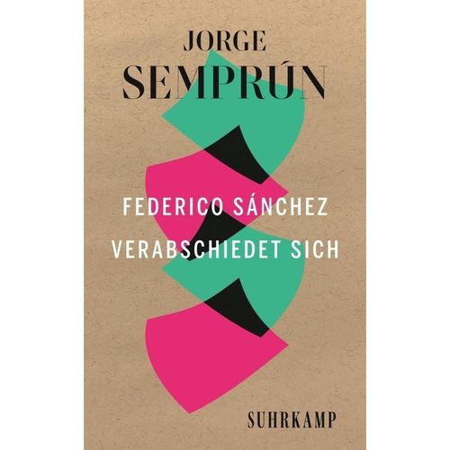Federico Sánchez verabschiedet sich - Jorge Semprún, Taschenbuch