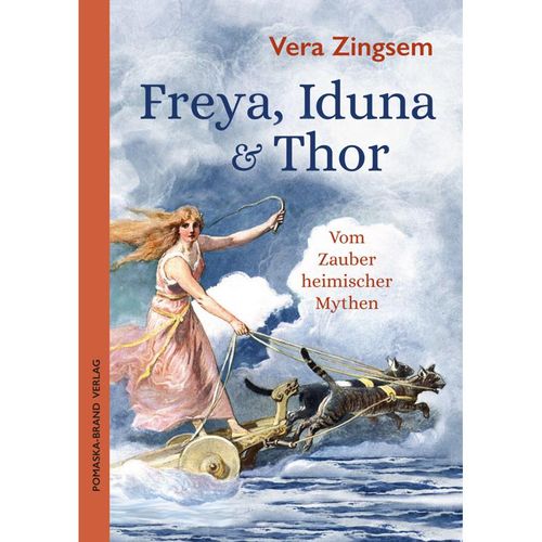 Freya, Iduna & Thor - Vera Zingsem, Kartoniert (TB)