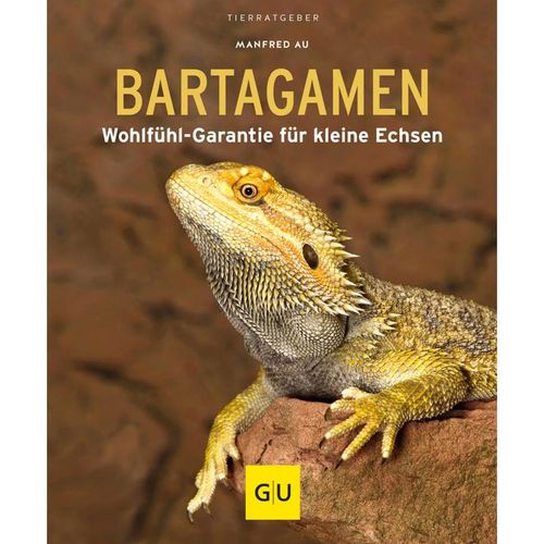Bartagamen - Manfred Au, Kartoniert (TB)