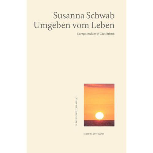 Umgeben vom Leben - Susanna Schwab, Kartoniert (TB)