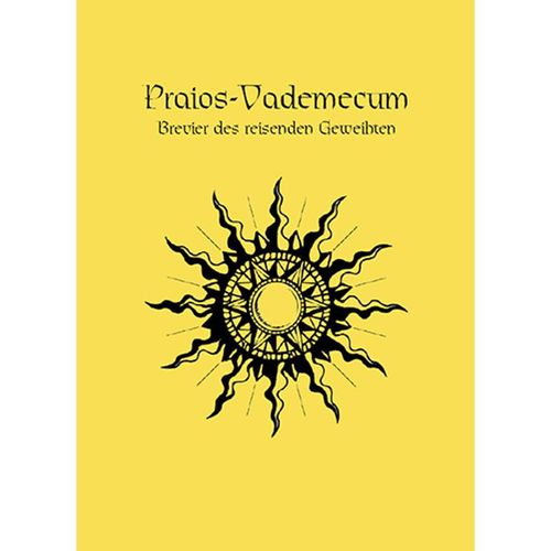 Praios-Vademecum - Stefan Unteregger, Gebunden