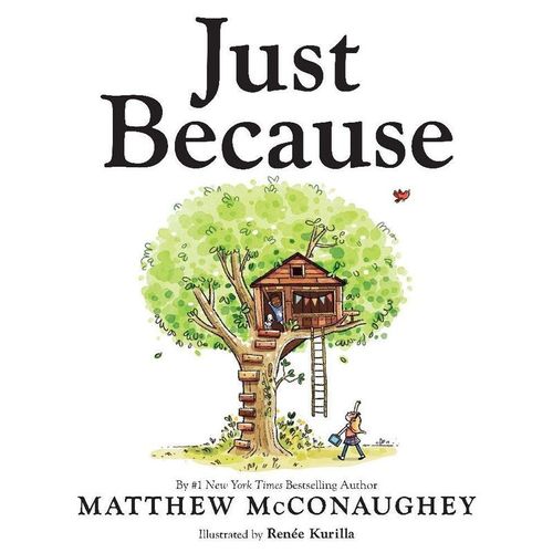Just Because - Matthew McConaughey, Gebunden