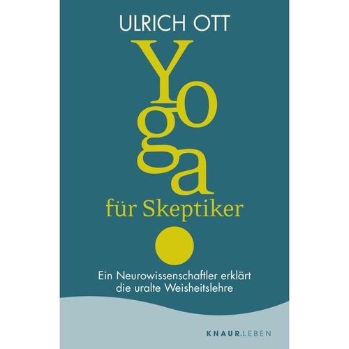 Yoga für Skeptiker - Ulrich Ott, Taschenbuch