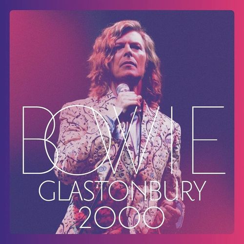 Glastonbury 2000 - David Bowie. (CD mit DVD)