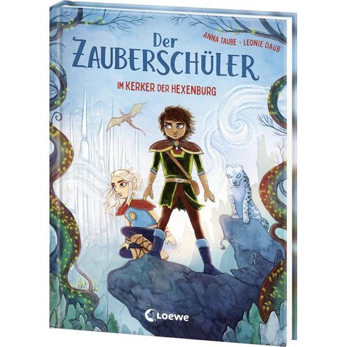 Im Kerker der Hexenburg / Der Zauberschüler Bd.5 - Anna Taube, Gebunden