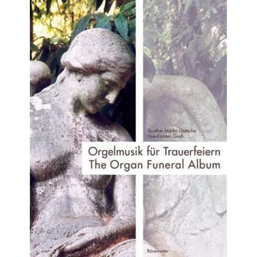 Orgelmusik für Trauerfeiern, Partitur, Kartoniert (TB)