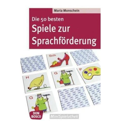 Die 50 besten Spiele zur Sprachförderung - Maria Monschein, Kartoniert (TB)
