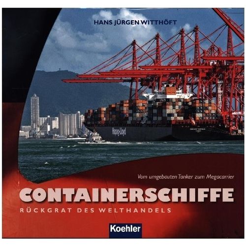 Containerschiffe - Hans J. Witthöft, Gebunden