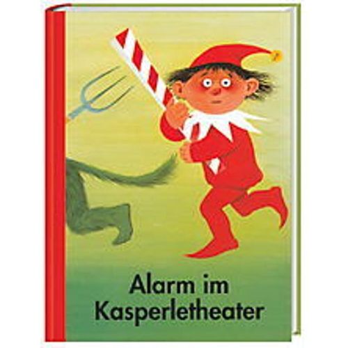 Alarm im Kasperletheater - Heinz Behling, Nils Werner, Gebunden