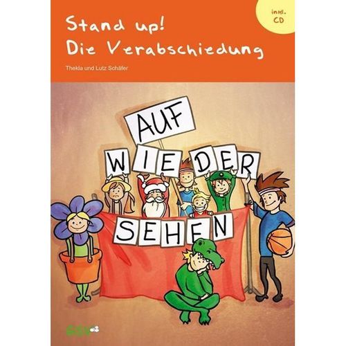 Stand up! Die Verabschiedung, m. Audio-CD - Thekla Schäfer, Lutz Schäfer, Geheftet