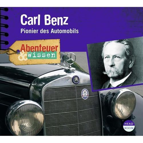 Abenteuer & Wissen: Carl Benz,1 Audio-CD - Robert Steudtner (Hörbuch)