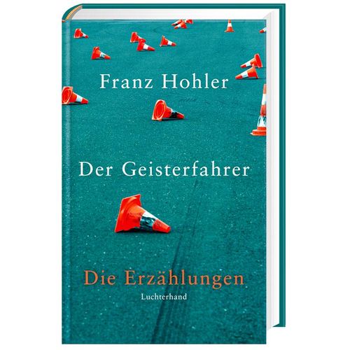 Der Geisterfahrer - Franz Hohler, Gebunden