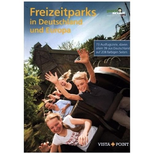 Freizeitparks in Deutschland und Europa, Kartoniert (TB)