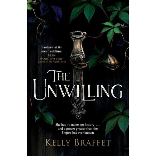 The Unwilling - Kelly Braffet, Kartoniert (TB)