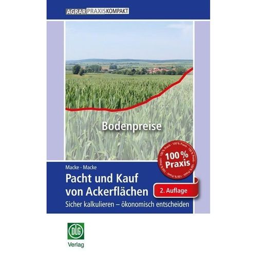 Pacht und Kauf von Ackerflächen - Albrecht Macke, Andrea Macke, Kartoniert (TB)