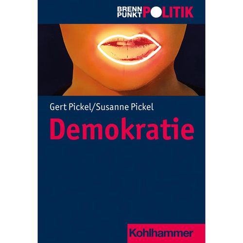 Demokratie - Susanne Pickel, Gert Pickel, Kartoniert (TB)