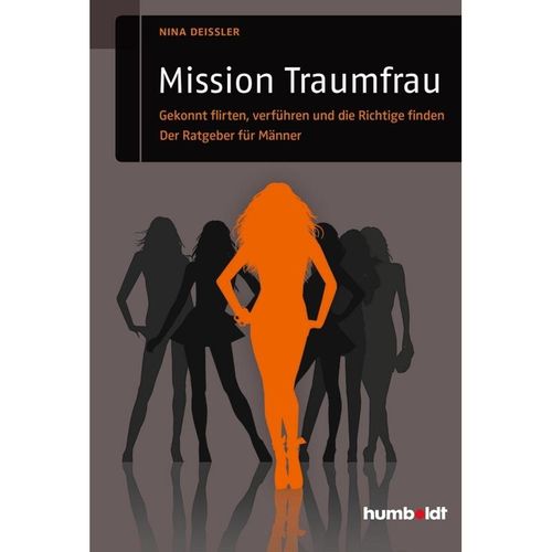 Mission Traumfrau - Nina Deißler, Kartoniert (TB)