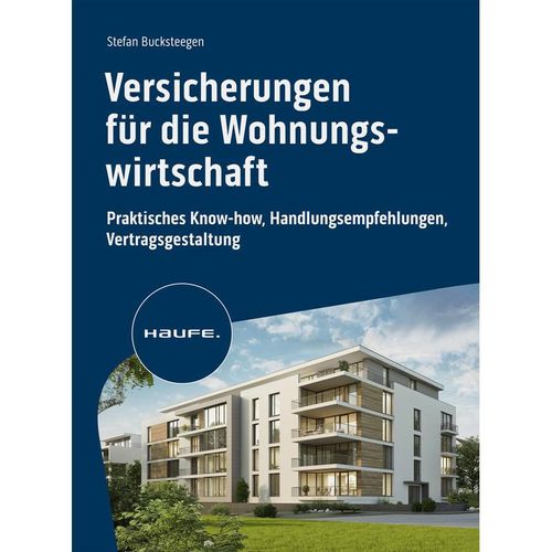 Versicherungen für die Wohnungswirtschaft - Stefan Bucksteegen, Kartoniert (TB)