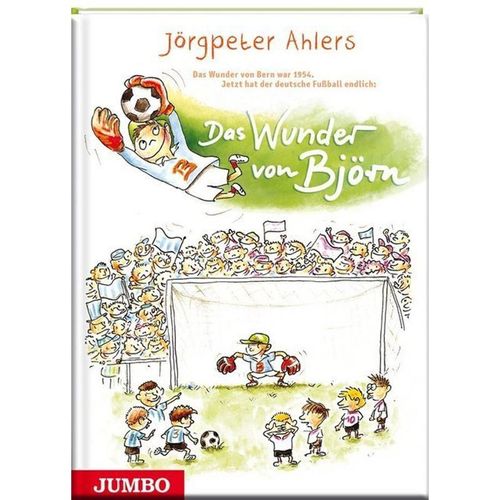 Das Wunder von Björn - Jörgpeter Ahlers, Gebunden