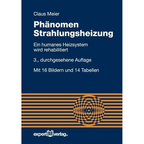 Phänomen Strahlungsheizung - Claus Meier, Kartoniert (TB)
