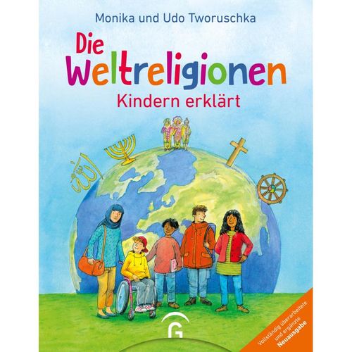 Die Weltreligionen - Kindern erklärt - Monika Tworuschka, Udo Tworuschka, Gebunden