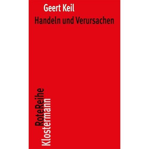 Handeln und Verursachen - Geert Keil, Kartoniert (TB)