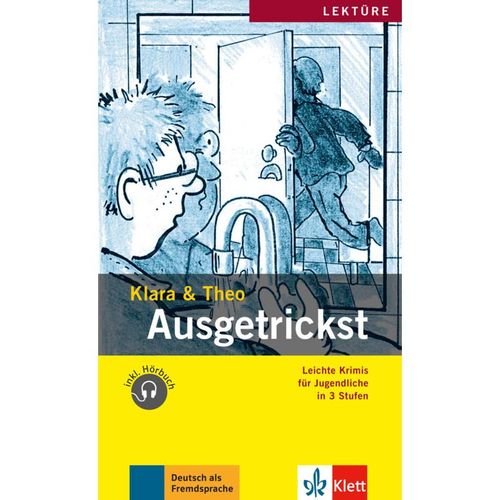 Ausgetrickst, m. Mini-Audio-CD - Klara, Theo, Geheftet